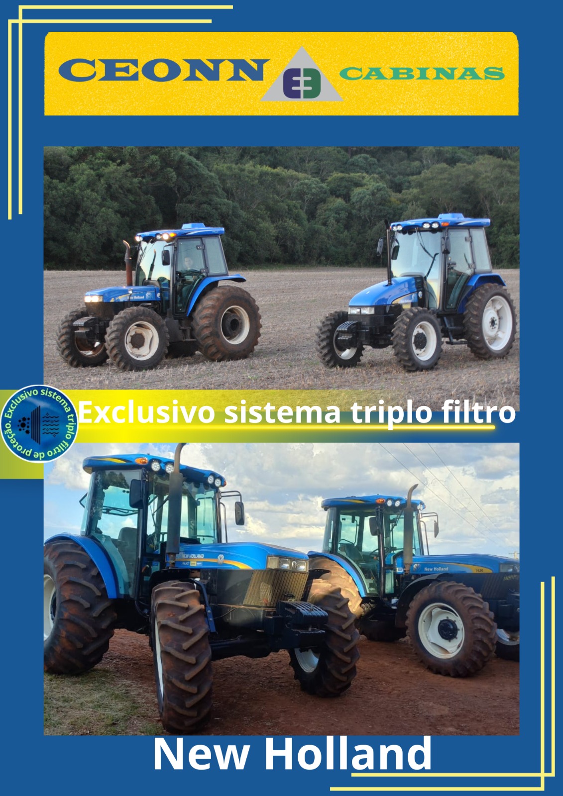 New Holland com cabina Ceonn E3 — exclusivo sistema triplo filtro